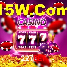 227bet: Seu Cassino Premiado com Pagamentos Rápidos